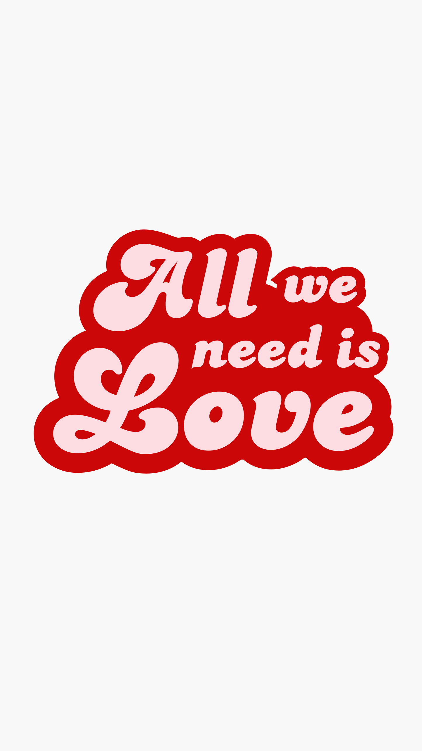 All we need is Love